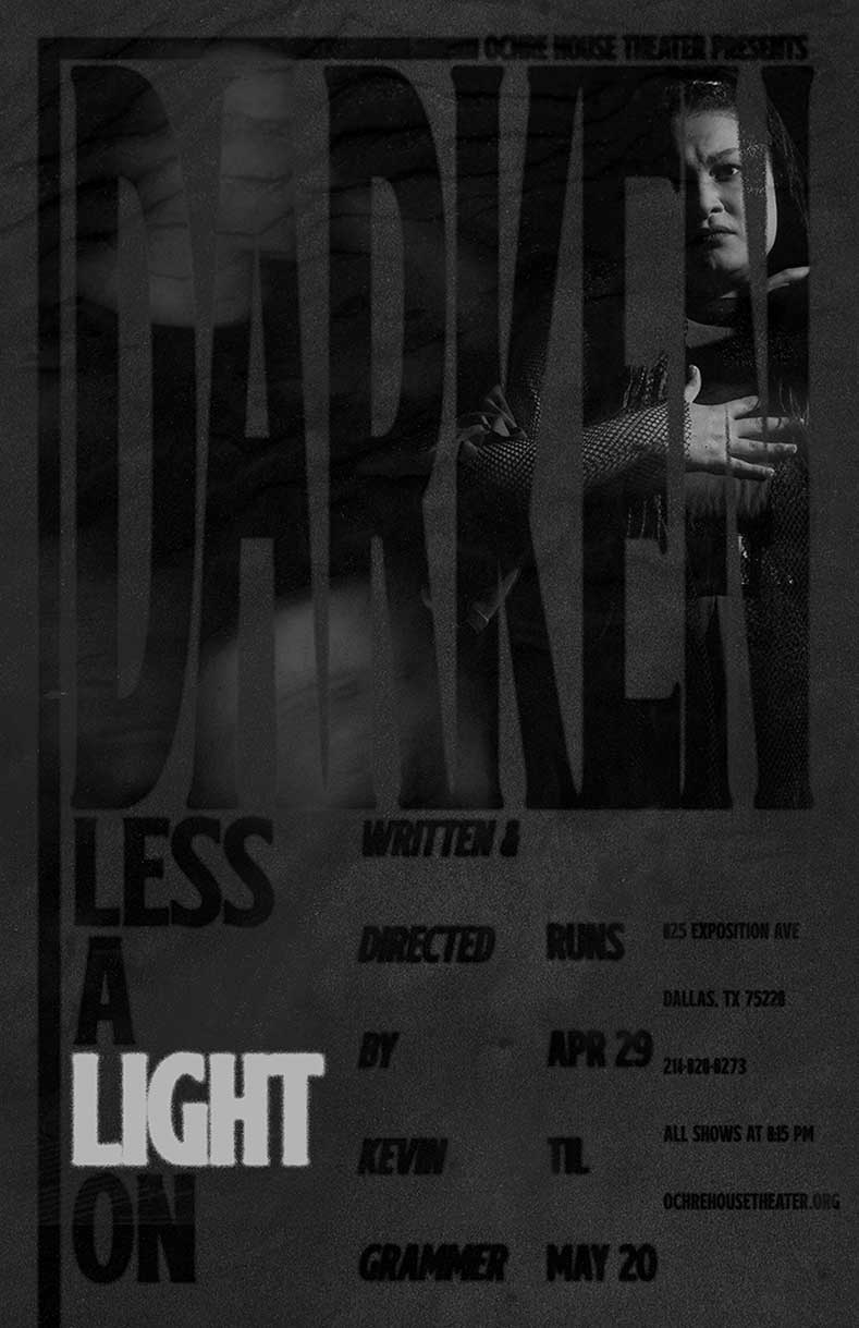 Darken, Less a Light On poster